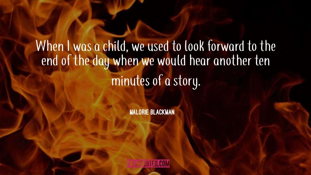 Malorie Blackman Quotes: When I was a child,