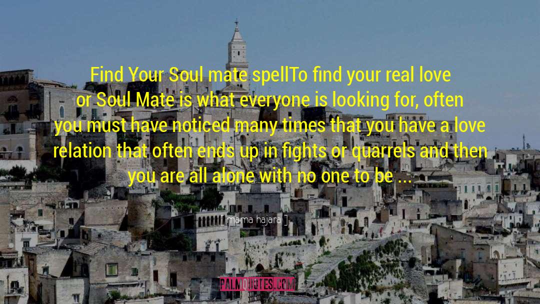 Mama Hajara Quotes: Find Your Soul mate spell<br