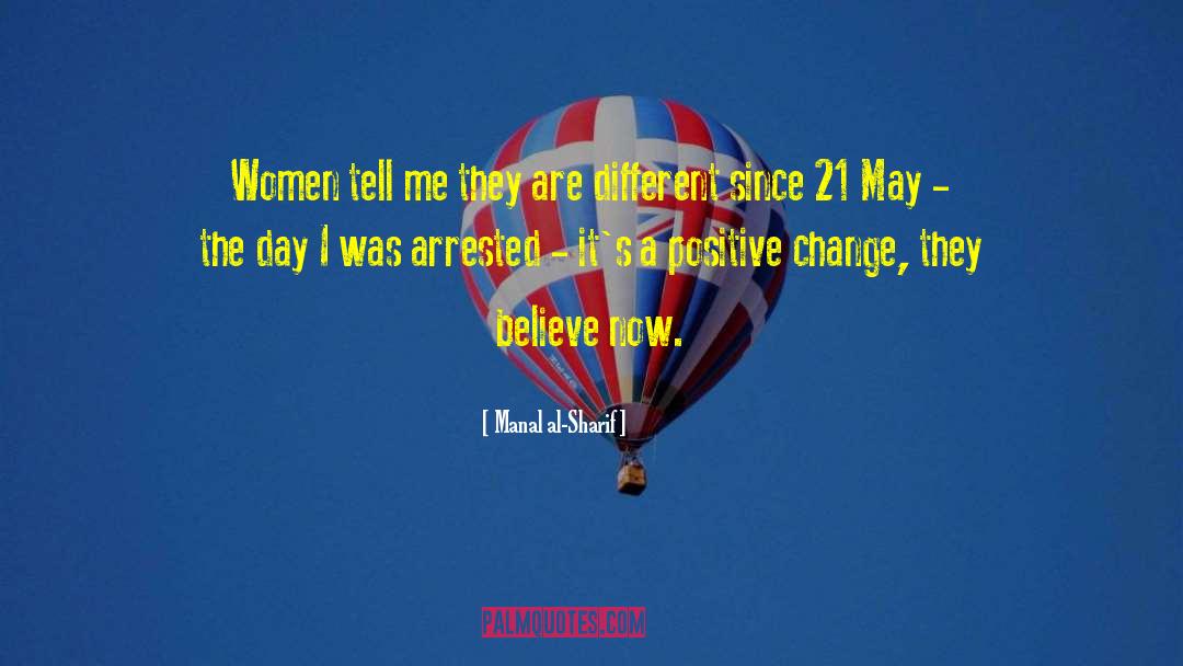 Manal Al-Sharif Quotes: Women tell me they are