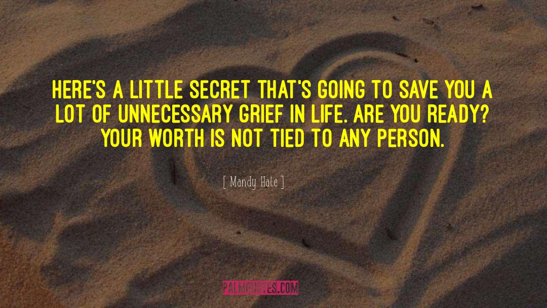 Mandy Hale Quotes: Here's a little secret that's