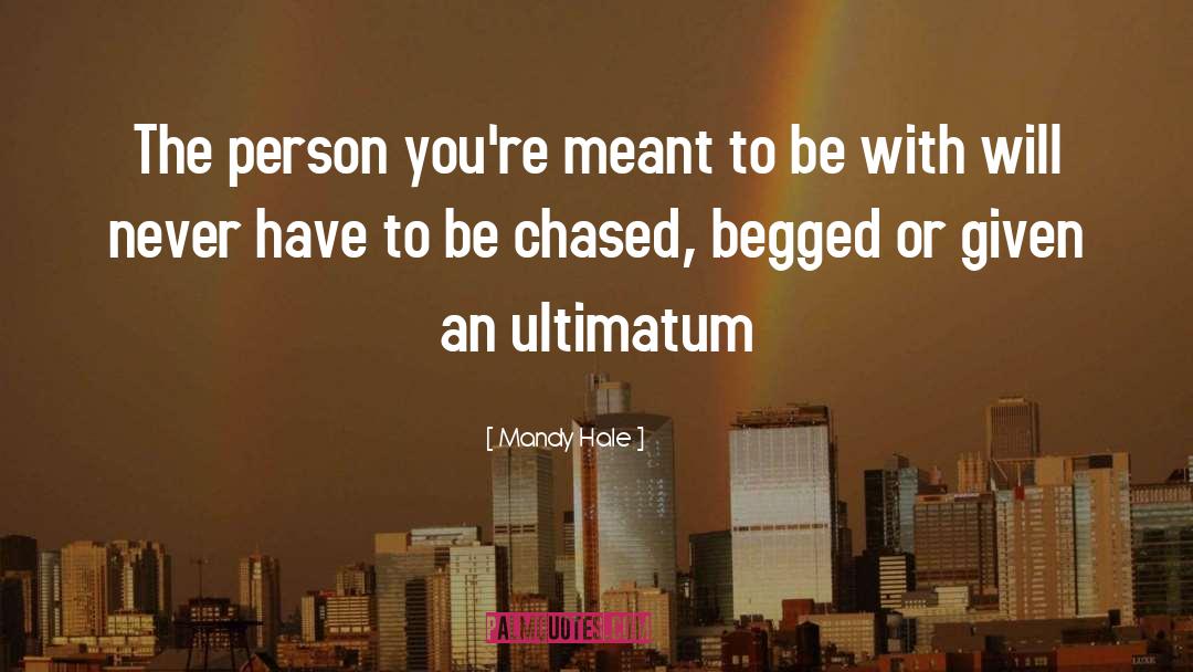 Mandy Hale Quotes: The person you're meant to