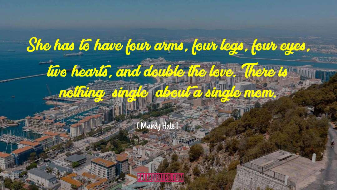 Mandy Hale Quotes: She has to have four