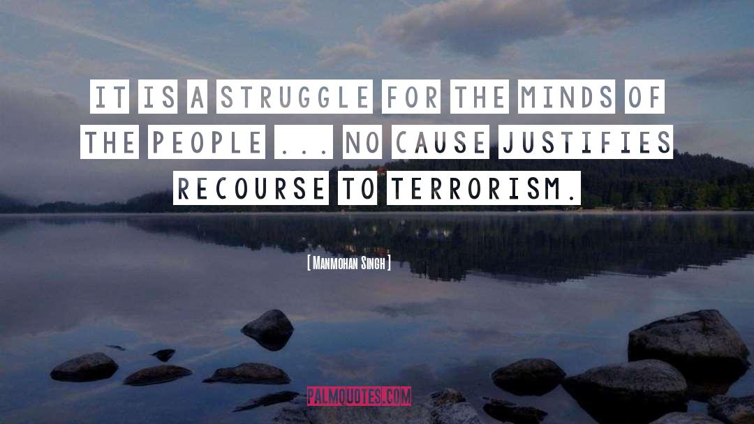 Manmohan Singh Quotes: It is a struggle for