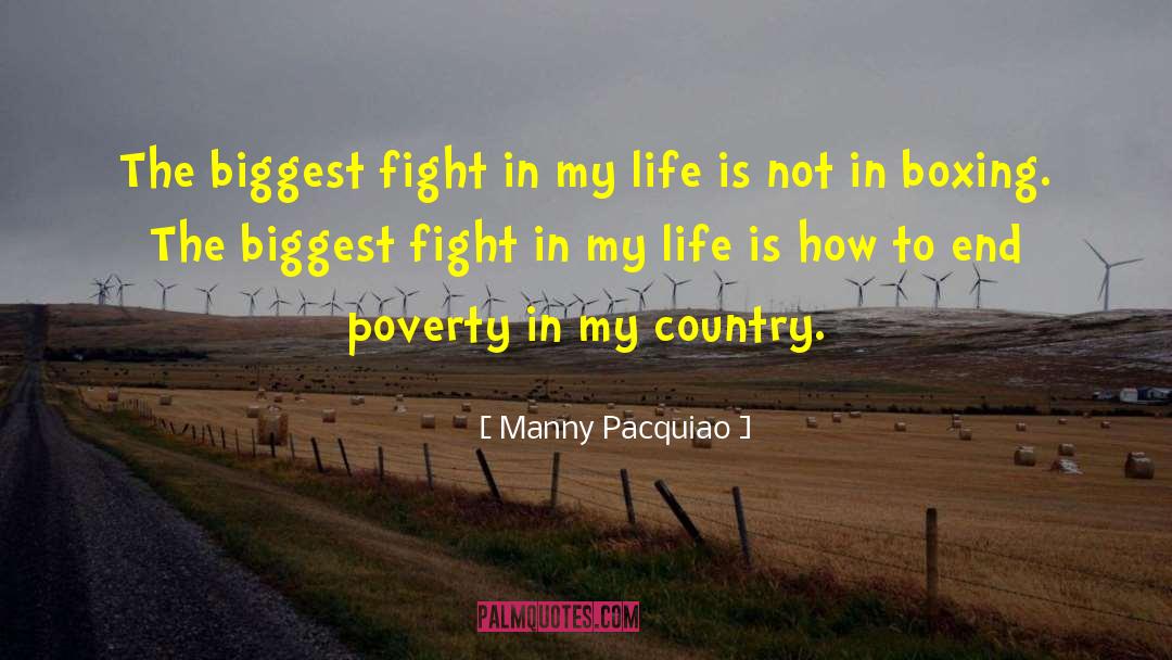 Manny Pacquiao Quotes: The biggest fight in my