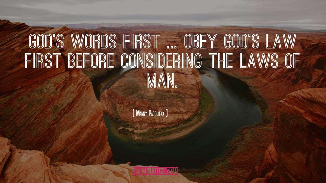 Manny Pacquiao Quotes: God's words first ... obey