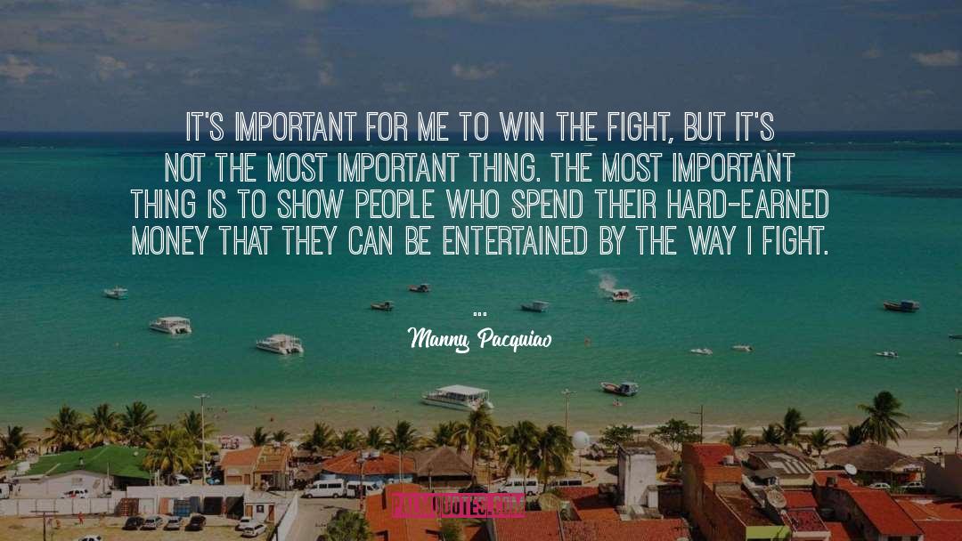 Manny Pacquiao Quotes: It's important for me to