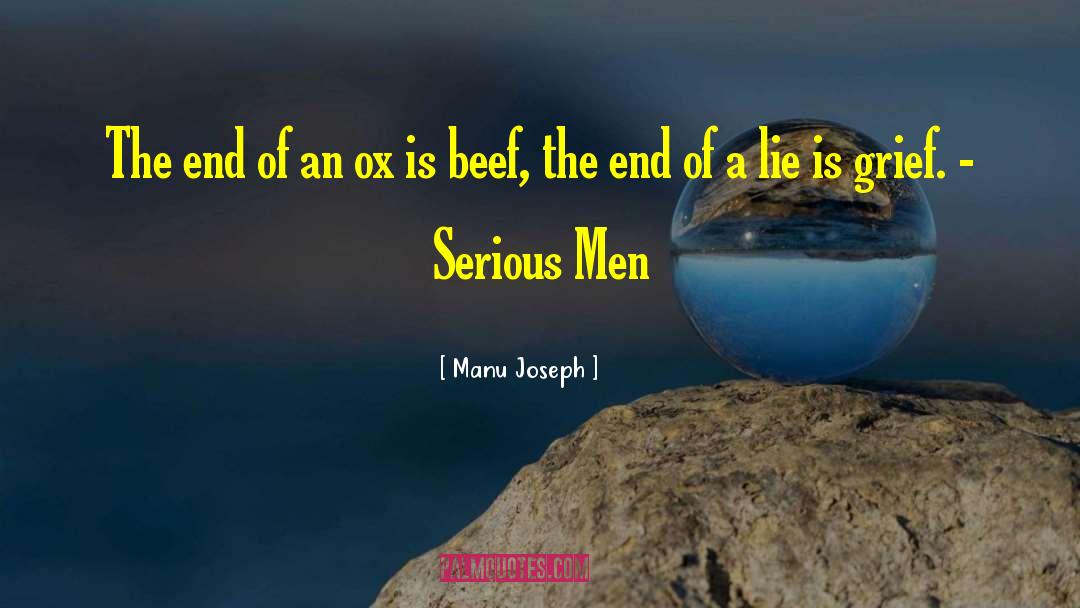 Manu Joseph Quotes: The end of an ox