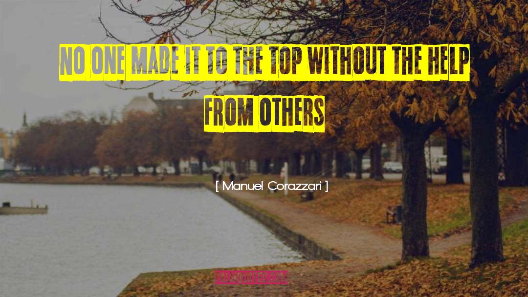 Manuel Corazzari Quotes: No one made it to