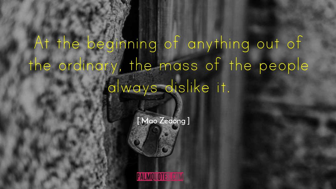 Mao Zedong Quotes: At the beginning of anything