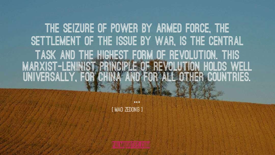Mao Zedong Quotes: The seizure of power by