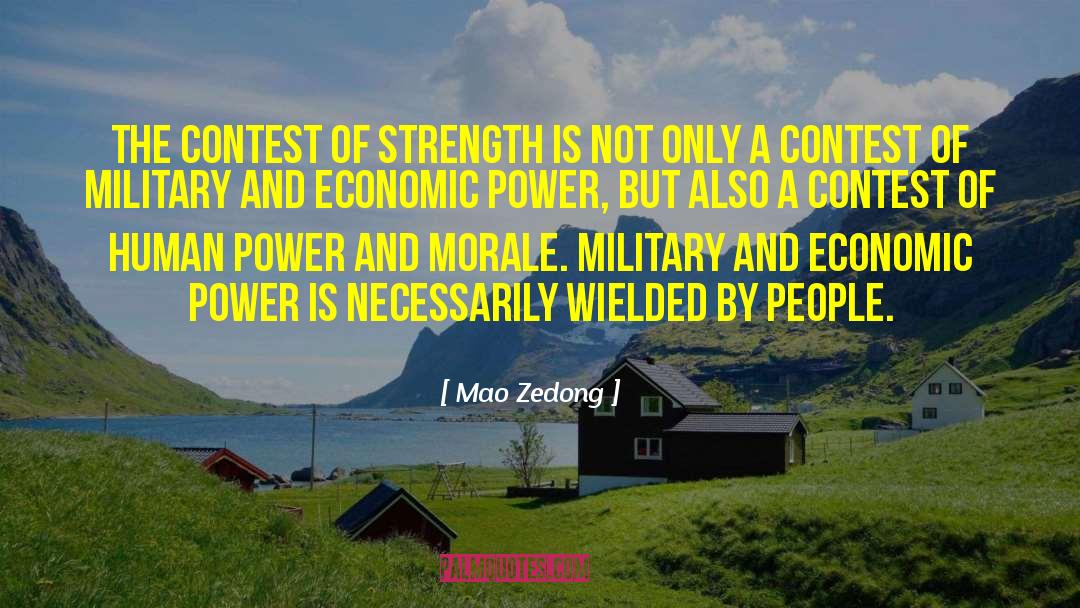 Mao Zedong Quotes: The contest of strength is