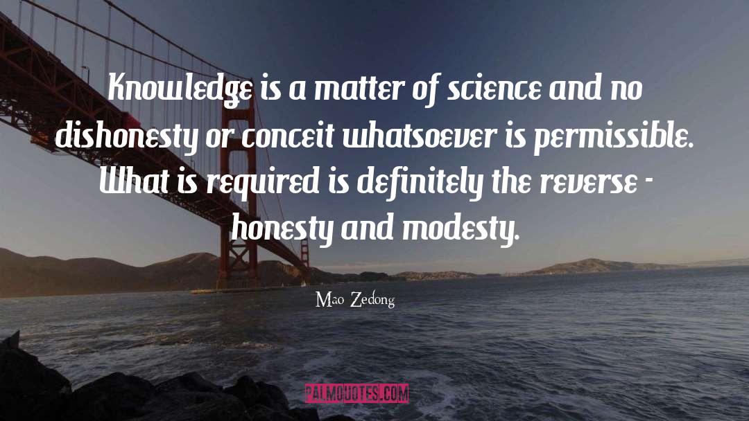 Mao Zedong Quotes: Knowledge is a matter of