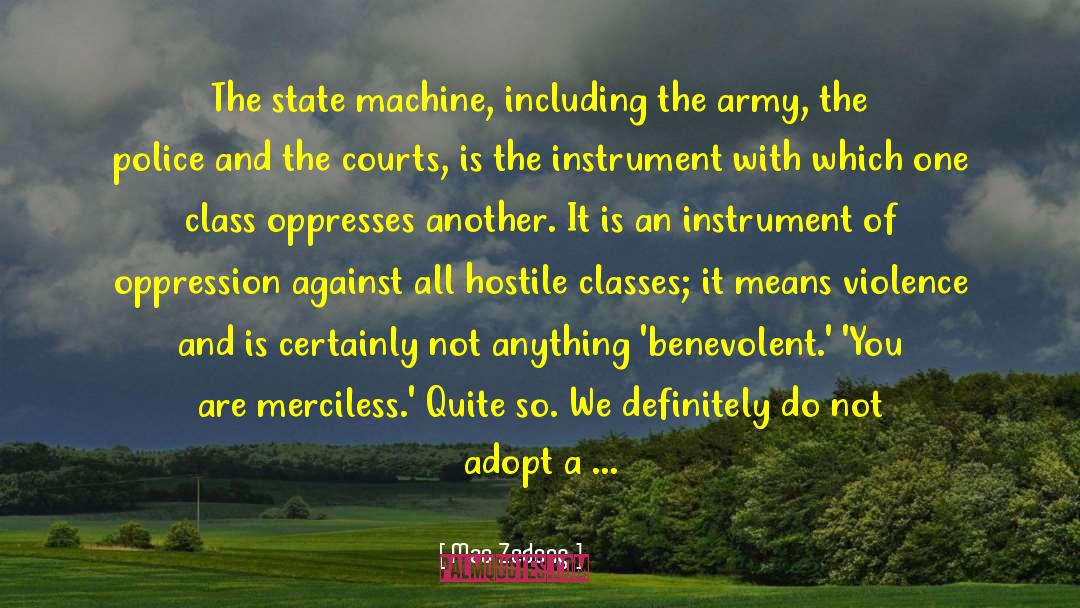 Mao Zedong Quotes: The state machine, including the