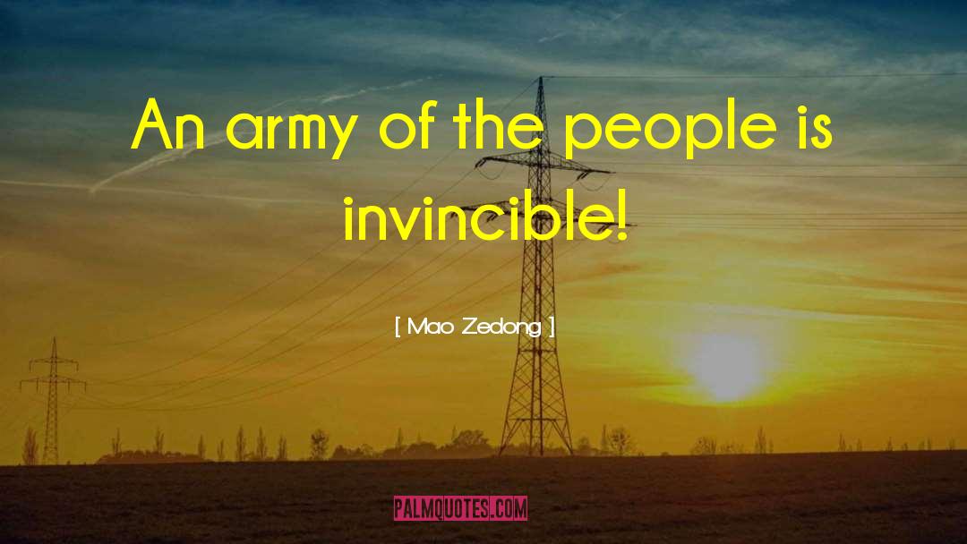 Mao Zedong Quotes: An army of the people