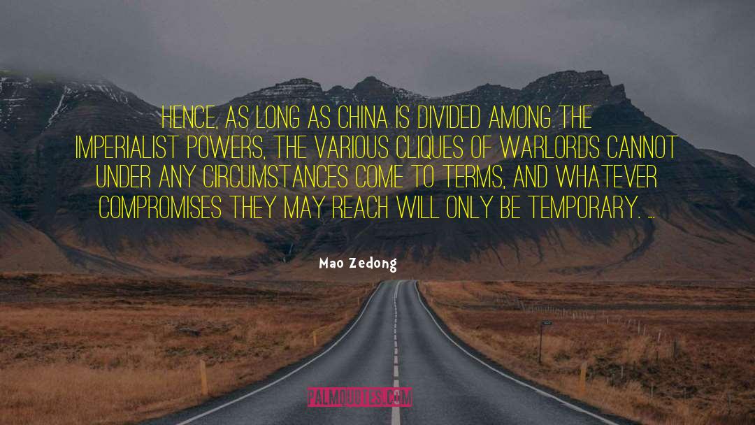 Mao Zedong Quotes: Hence, as long as China