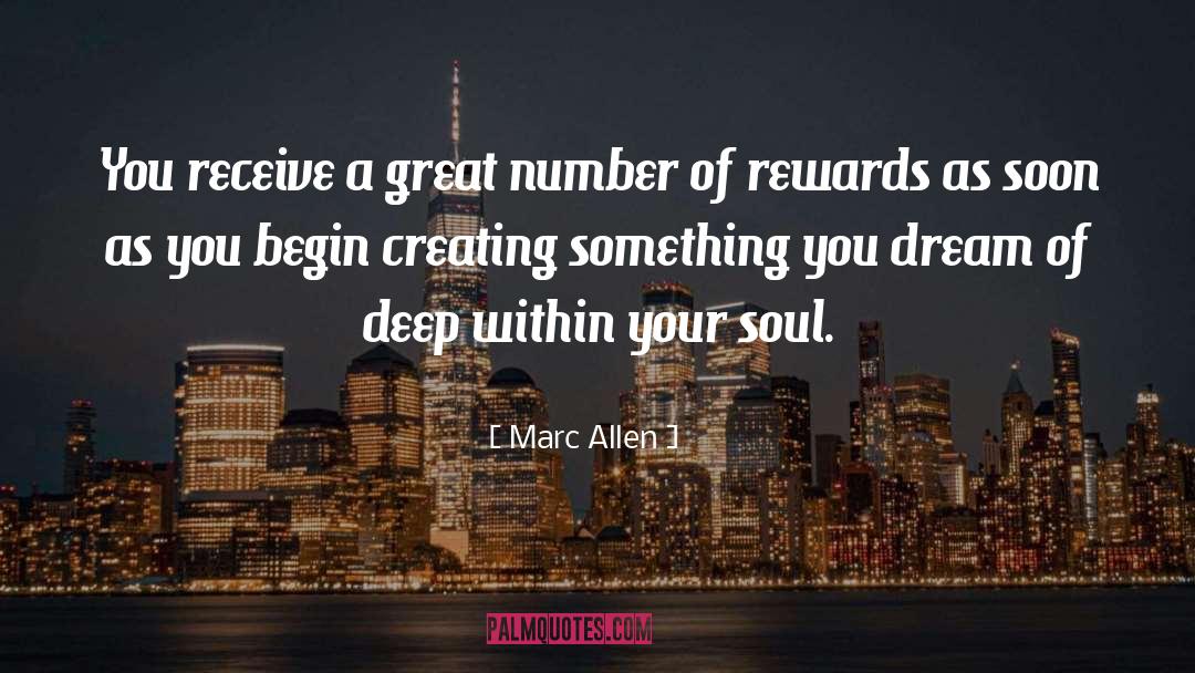 Marc Allen Quotes: You receive a great number