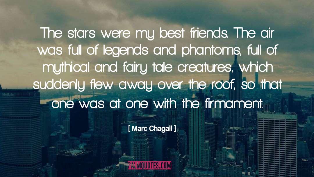 Marc Chagall Quotes: The stars were my best