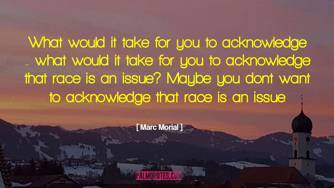 Marc Morial Quotes: What would it take for
