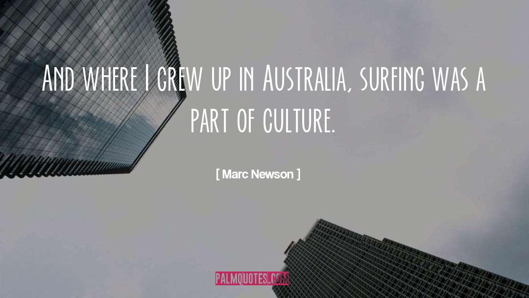 Marc Newson Quotes: And where I grew up