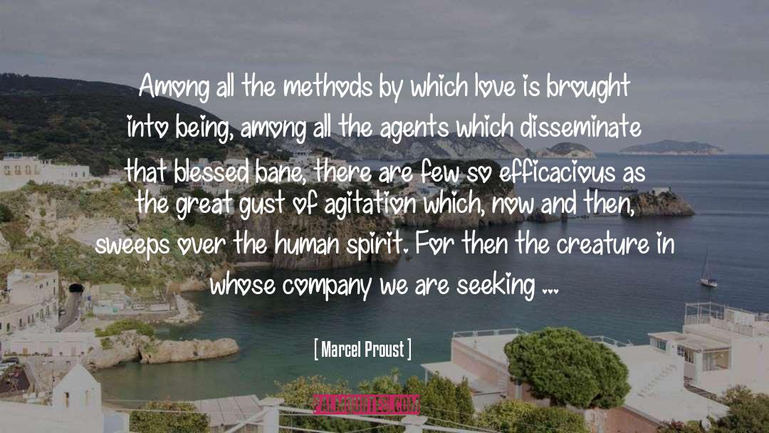 Marcel Proust Quotes: Among all the methods by