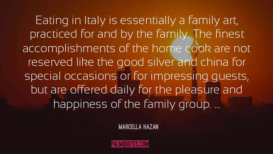 Marcella Hazan Quotes: Eating in Italy is essentially