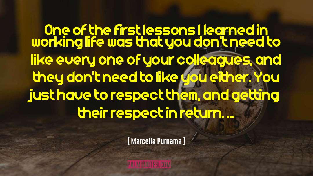 Marcella Purnama Quotes: One of the first lessons