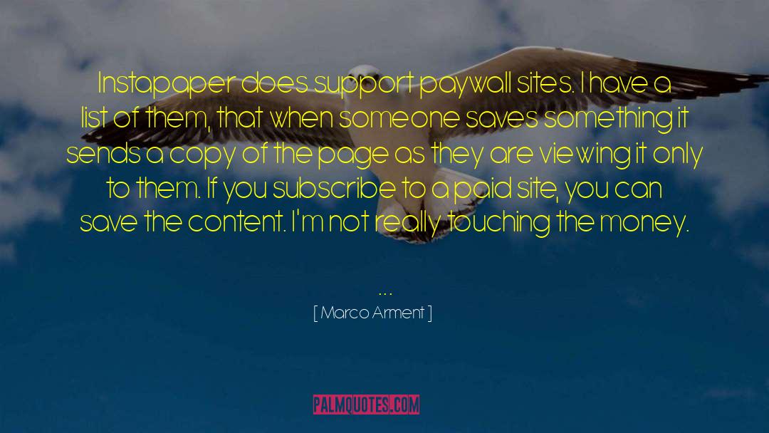 Marco Arment Quotes: Instapaper does support paywall sites.