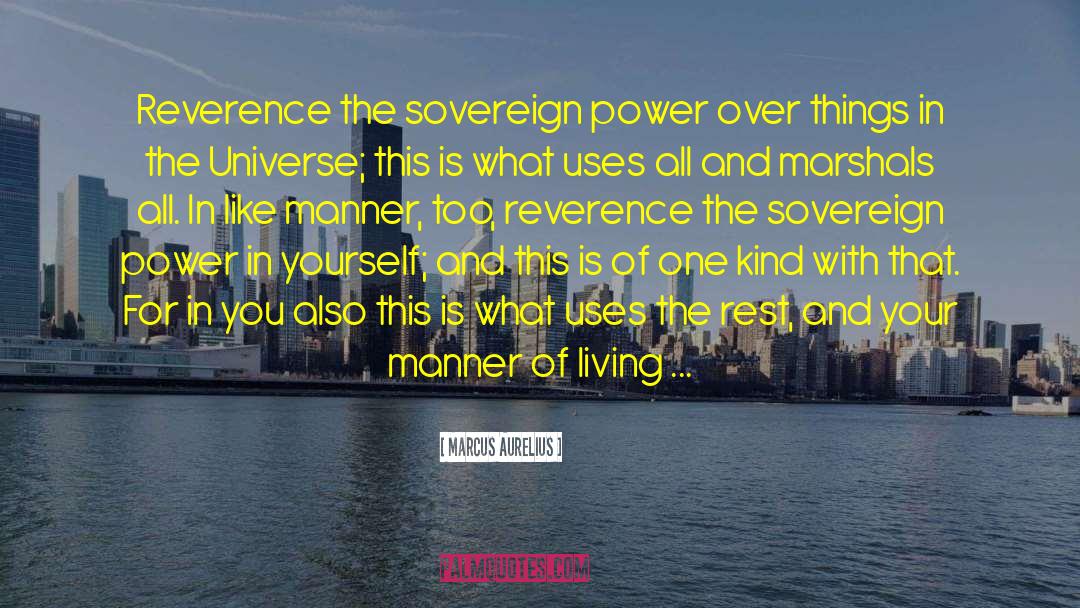 Marcus Aurelius Quotes: Reverence the sovereign power over