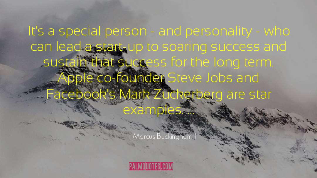 Marcus Buckingham Quotes: It's a special person -