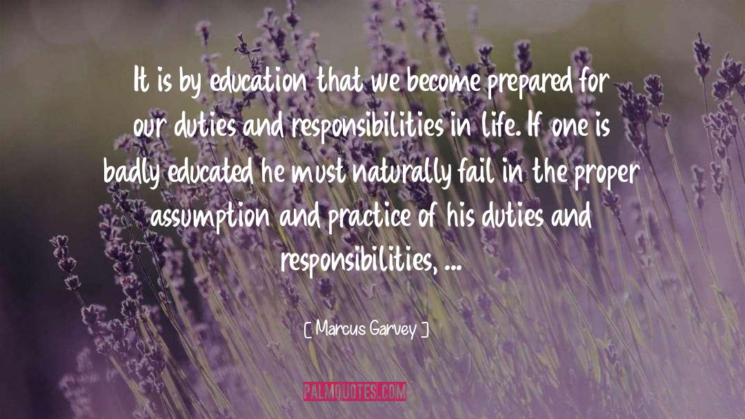 Marcus Garvey Quotes: It is by education that