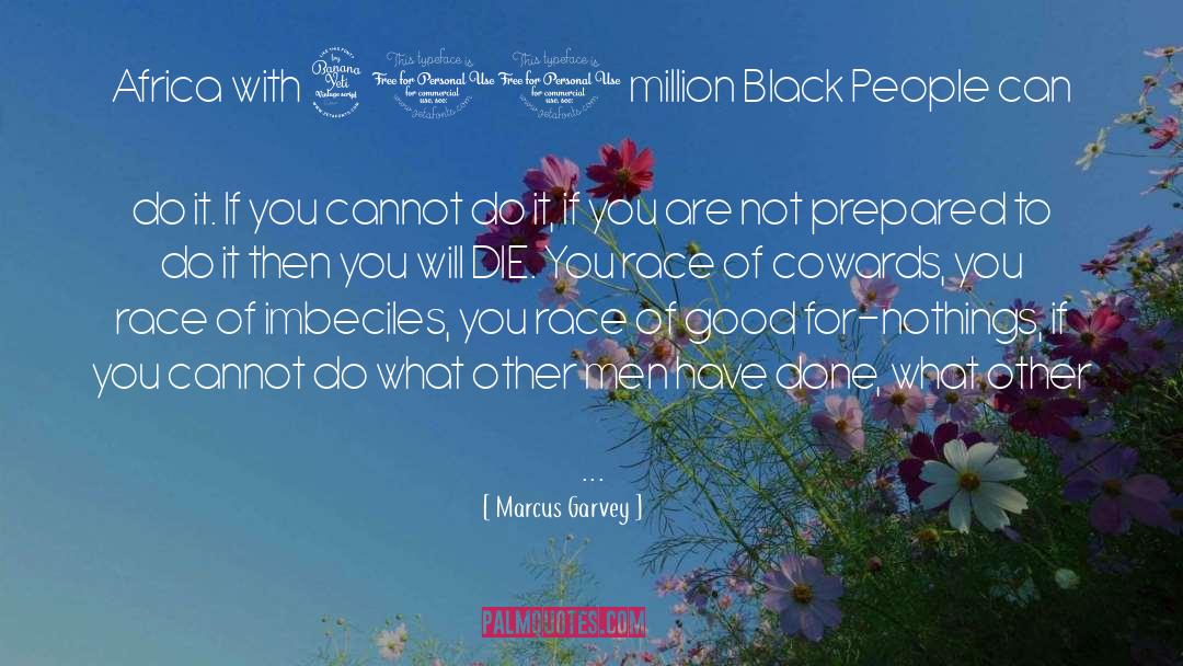 Marcus Garvey Quotes: Africa with 400 million Black