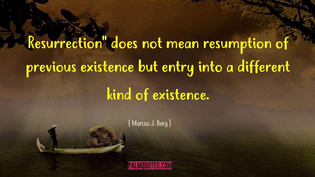 Marcus J. Borg Quotes: Resurrection