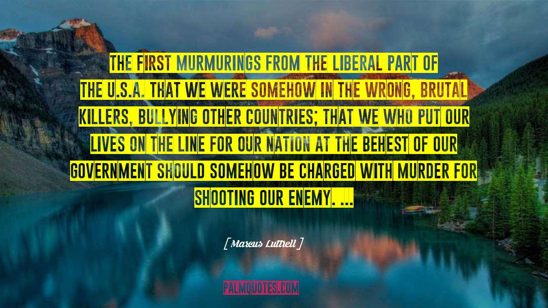 Marcus Luttrell Quotes: The first murmurings from the