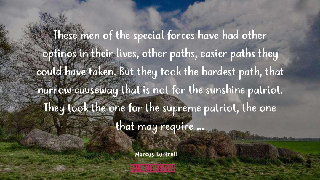 Marcus Luttrell Quotes: These men of the special