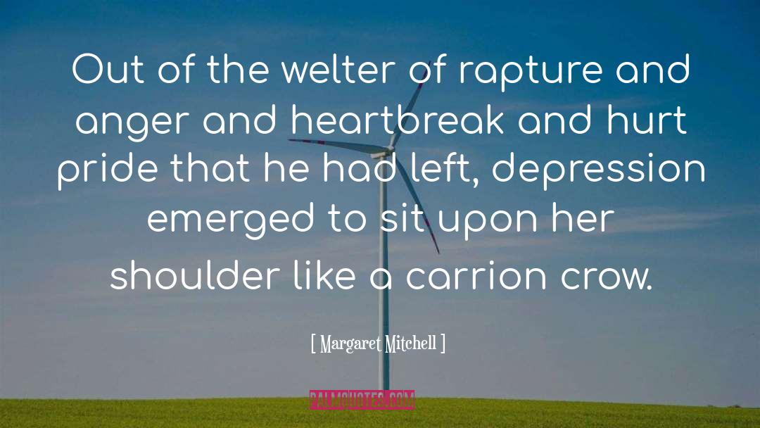 Margaret Mitchell Quotes: Out of the welter of