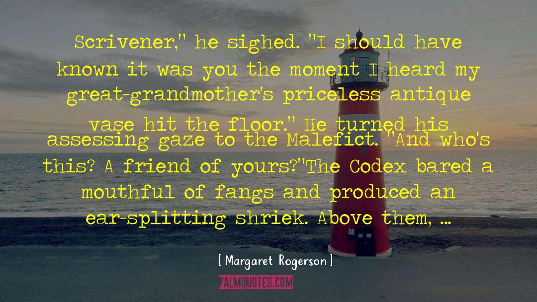 Margaret Rogerson Quotes: Scrivener,