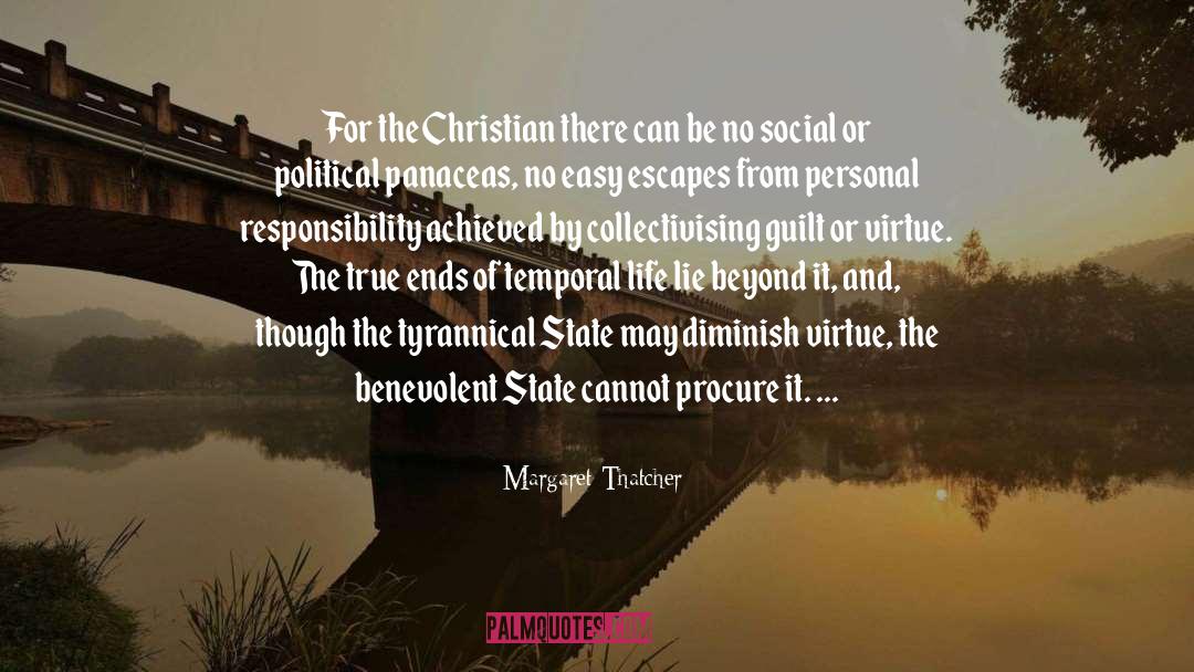 Margaret Thatcher Quotes: For the Christian there can