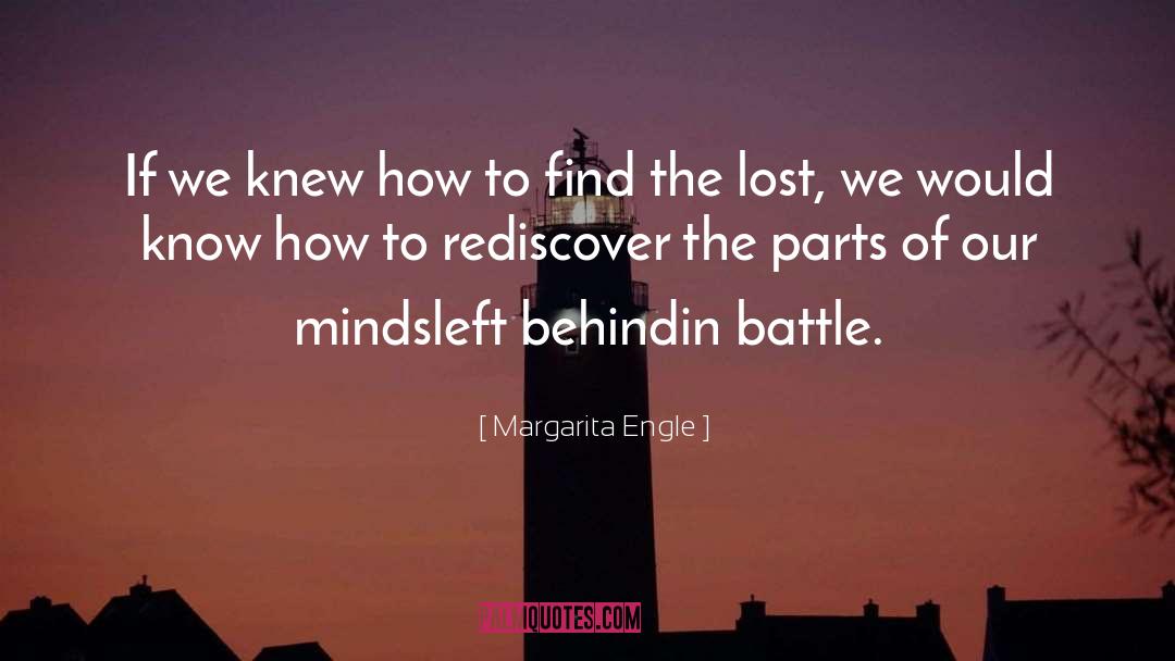 Margarita Engle Quotes: If we knew how to