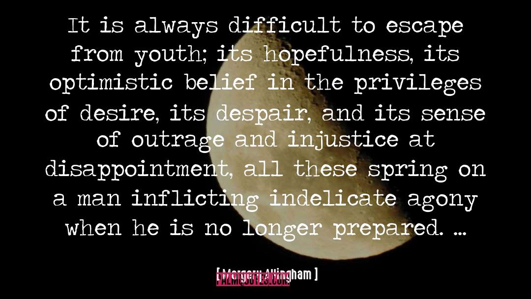 Margery Allingham Quotes: It is always difficult to