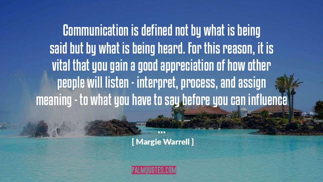 Margie Warrell Quotes: Communication is defined not by