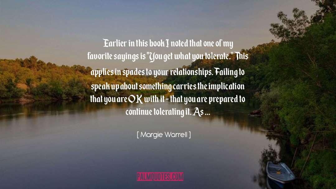 Margie Warrell Quotes: Earlier in this book I