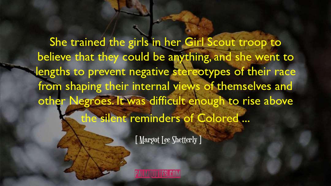 Margot Lee Shetterly Quotes: She trained the girls in