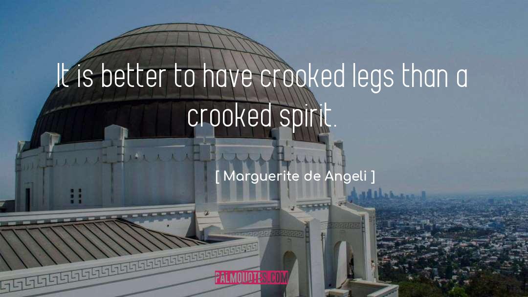 Marguerite De Angeli Quotes: It is better to have