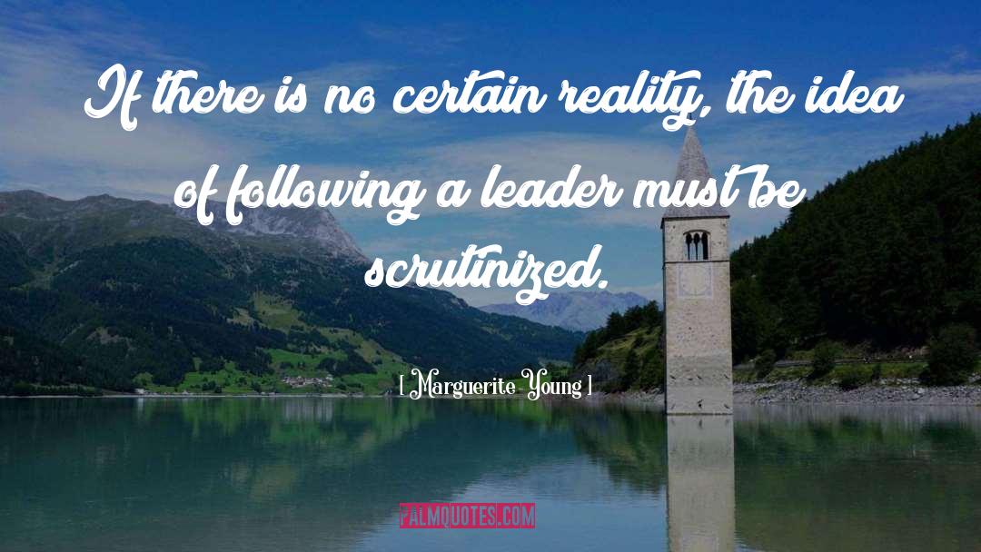 Marguerite Young Quotes: If there is no certain