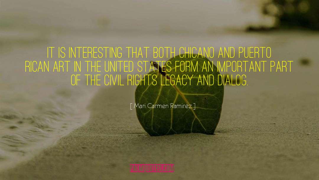 Mari Carmen Ramirez Quotes: It is interesting that both