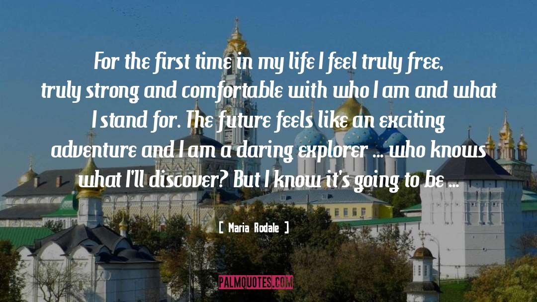 Maria Rodale Quotes: For the first time in