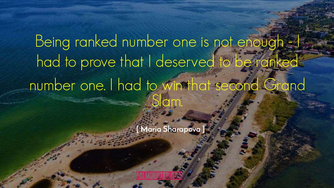 Maria Sharapova Quotes: Being ranked number one is