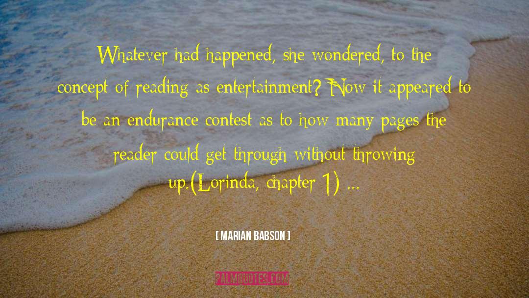 Marian Babson Quotes: Whatever had happened, she wondered,