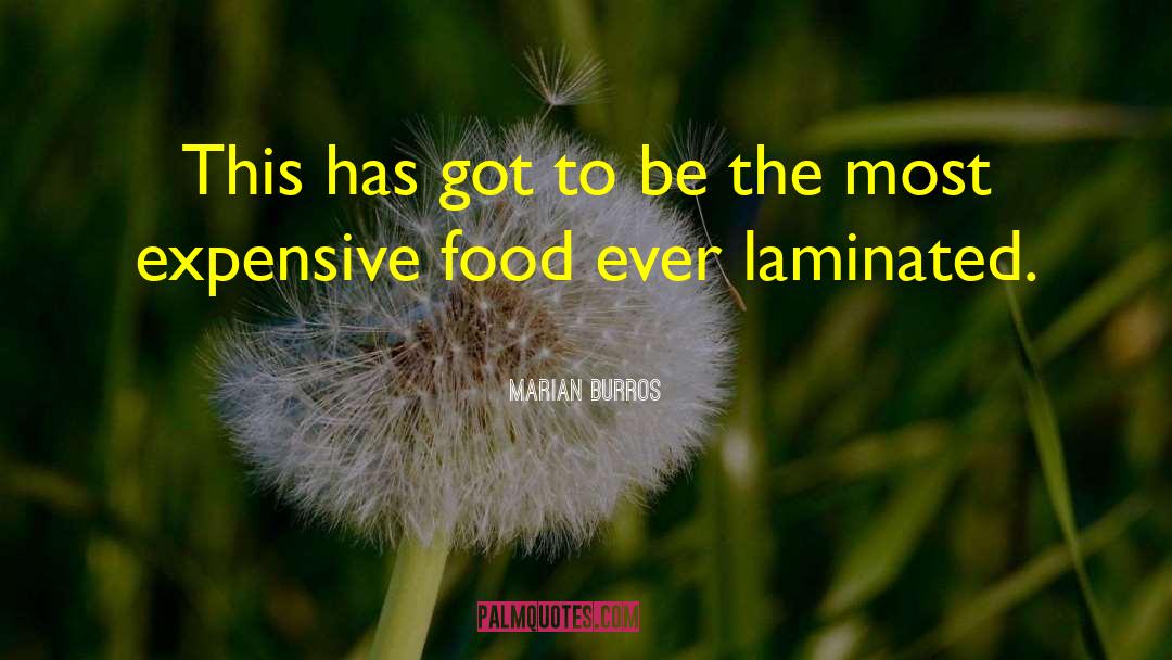 Marian Burros Quotes: This has got to be