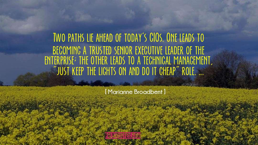 Marianne Broadbent Quotes: Two paths lie ahead of